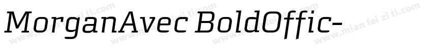 MorganAvec BoldOffic字体转换